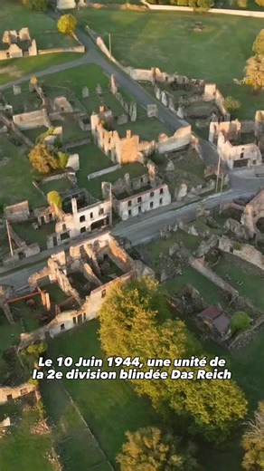 La tragédie d'Oradour-sur-Glane en 1944