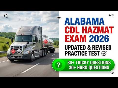 Alabama CDL Hazmat Practice Test 2026 - Pass Your AL Hazmat Exam Fast Today