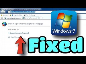 How To Fix Internet Explorer cannot display page on windows 7