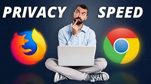 Firefox vs Chrome - Which Is Better For Privacy & Performance?