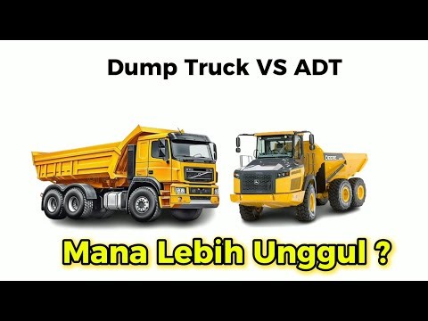 Dump Truck vs ADT / Beda Medan , Beda Pilihan