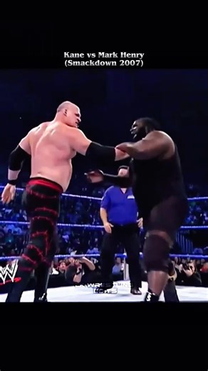 Kane vs Mark Henry 🥵 Smackdown 2007 match edit ❤️ #wwe #kane #markhenry #smackdown