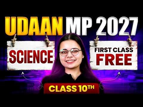 Class 10th Science (Biology) - Udaan MP 2027 Batch 🔥| First Class FREE | MP Board Wallah