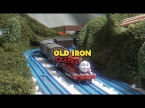 Old iron | teaser| Plarail, trackmaster