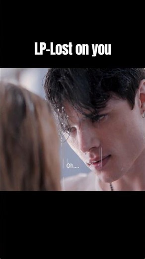 Lost on you @iamlpofficial #songlyrics #movie #enemiestolovers #fypシ #movies #lp #lostonyou