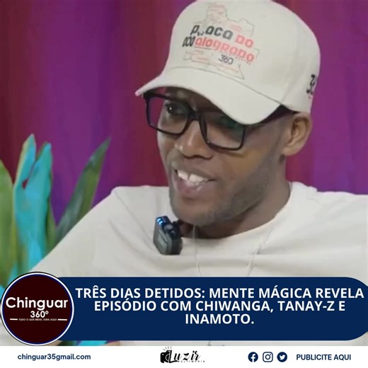 Chinguar Trezentos E Sessenta Graus on Instagram: "🌀Chinguar 360º | Entretenimento 🔥 TRÊS DIAS DETIDOS: MENTE MÁGICA REVELA EPISÓDIO COM CHIWANGA, TANAY-Z E INAMOTO O gladiador da RRPL, Mente Mágica, voltou a comover os fãs ao detalhar, no Gasodiva Podcast, que chegou a ficar três dias detido em Portugal, juntamente com Chiwanga, Tanay-Z e Inamoto, enquanto representavam a RRPL. Segundo Mente Mágica, o episódio aconteceu numa fase em que aconteceu o atentado no aeroporto de Bruxe