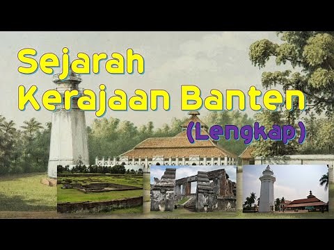 Sejarah Kerajaan Banten (Lengkap)