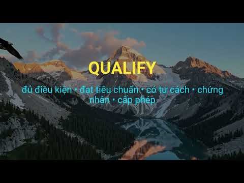 qualify là gì? | Từ điển Anh - Việt bằng video siêu dễ hiểu