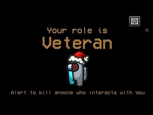 Among Us Veteran Role gameplay. Impostor kill me please.