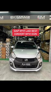 SIAP SET UP MYVI LAGI BEST CONVERT BODYPART MYVI ICON | EM Garage