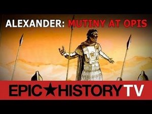 Alexander: Mutiny at Opis