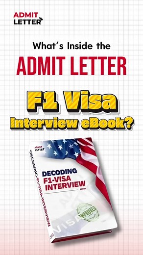 The Admit Letter – Decoding F1 Visa Interview eBook is your...