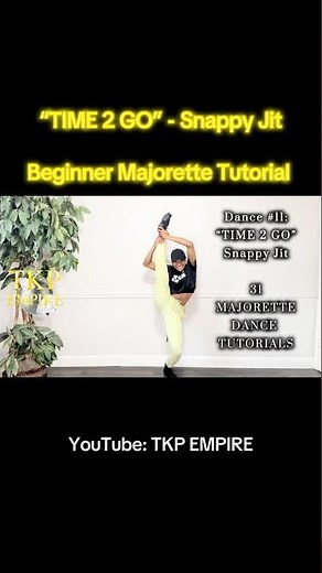 Snappy Jit- “TIME 2 GO” : Beginner MAJORETTE Tutorial