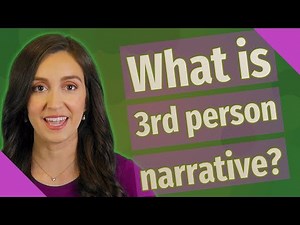 What is 3rd person narrative?