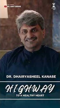 BYPASS SURGERY - RECOVERY, EFFECTS & LIFE AFTER SURGERY | DR. DHAIRYASHEEL KANASE | R. AMIT BIDWE