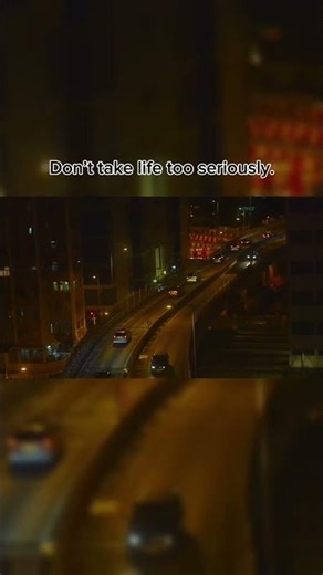 You Won’t Make It Out Alive AnywayAlternative: Don’t Take Life Too Seriously