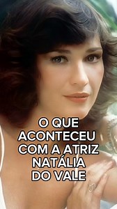 O que aconteceu com a atriz Natália do vale | Amaya TV