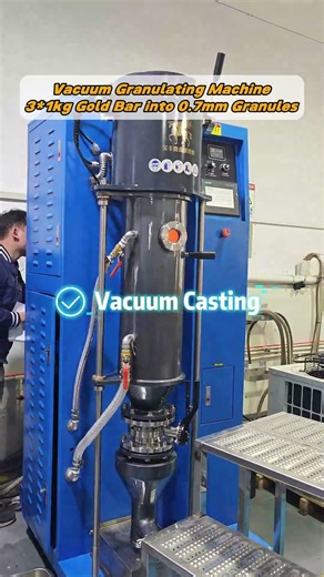 Vacuum Gold Granulator | 3kg to 0.7mm Fine & Oxidation-Free Gold Granules