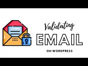 How to add Email Verification | Validating Email in WordPress