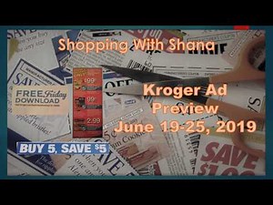 Kroger Ad Preview for June 19-25, 2019 with Match-Ups | Mega Sale & FREE Friday Download