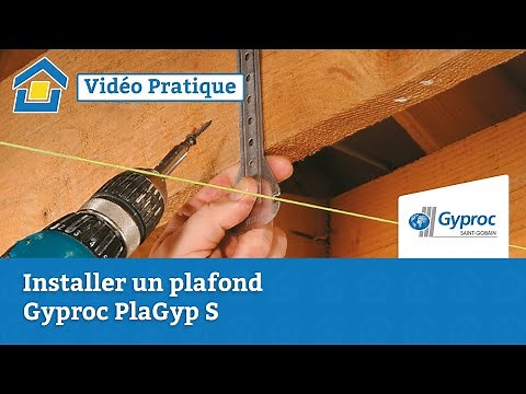 How to: Installer un plafond Gyproc PlaGyp S