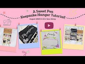 A Sweet Pea Keepsake Hanger Tutorial!