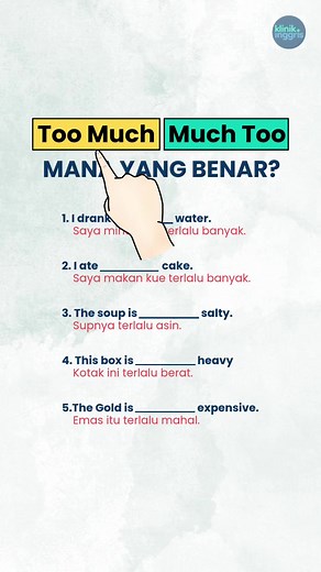 Perbedaan Too Much dan Much Too dalam Bahasa Inggris
