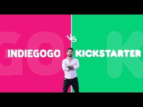 Kickstarter vs Indiegogo