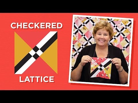 Make a Checkered Lattice Quilt with Jenny Doan of Missouri Star! (Video Tutorial)