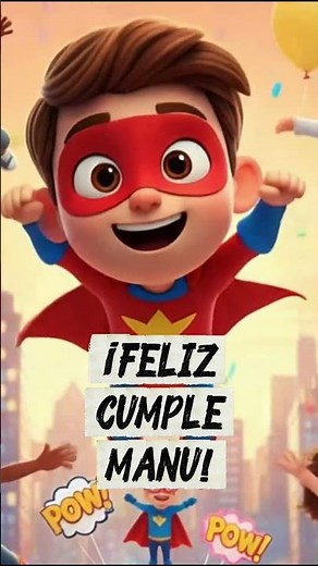 🎉 Video de cumpleaños para Manu 🎂 Infantil personalizado