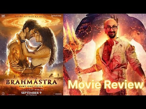 Brahmastra Part One: Shiva - Movie Review