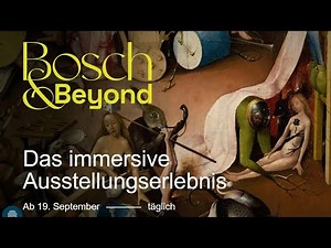 Hieronymus Bosch Ausstellung „Bosch & Beyond“ in Berlin 2024