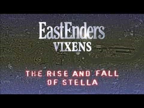 EastEnders Vixens: The Rise And Fall Of Stella