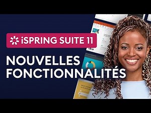 Introduction à iSpring Suite 11 et à ses toutes nouvelles fonctionnalités