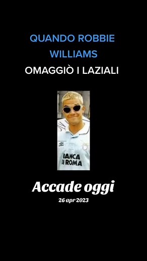 10K views · 116 reactions | ROBBIE WILLIAMS | Lazio Land 1900 | Facebook