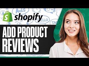 How To Add Product Reviews On Shopify (Step-by-Step)