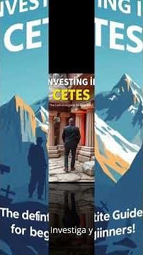 ¡Invertir en Cetes La Guía Definitiva para Principiantes!