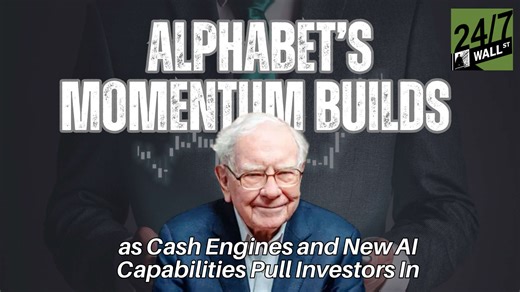 Alphabet’s momentum builds as cash engines and new AI capabilities pull investors in