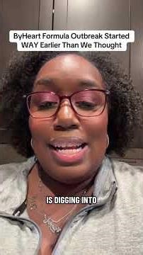 ByHeart Formula Outbreak Started WAY Earlier Than We Thought