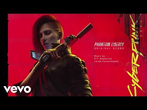Hardest to Be | Cyberpunk 2077: Phantom Liberty (Original Score)