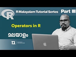 Part 3: Operators in R | R Malayalam Tutorial Series