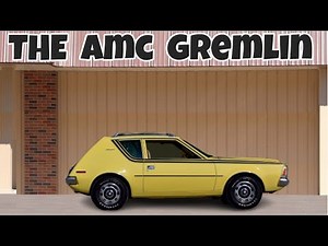 THE AMC GREMLIN : BUILT TOUGH LEARN WHY