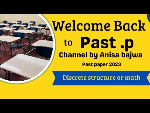 Past paper discrete math or structure|| lecture no 4|| for Bscs department 