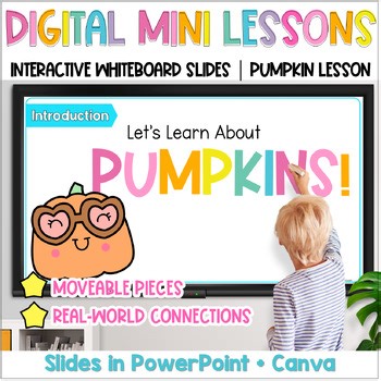 Digital Mini Lessons: About Pumpkins Fall | Interactive Whiteboard Slides