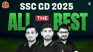 5K views · 69 reactions | SSC GD 2025 | All The Best To All SSC GD...