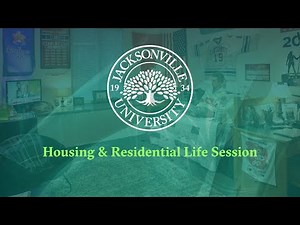 Jacksonville University Housing Virtual Info Session 2025