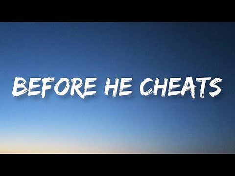 Carrie Underwood - Before He Cheats | Lyrics