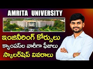 AMRITA Campus-Wise Engineering Courses, Fees & Scholarships | Full Details | Yours Media
