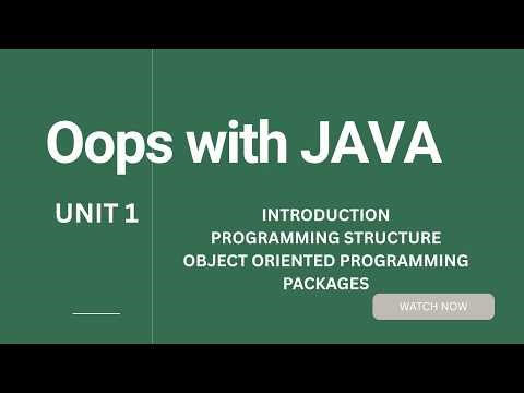 Object Oriented Programming with java UNIT 1 | | INTRODUCTION