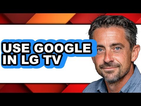 How to Use Google in Lg Tv (easy Method)